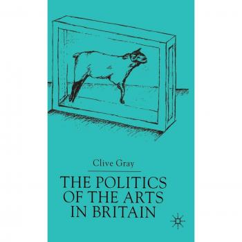 The Politics of the Art in Britain