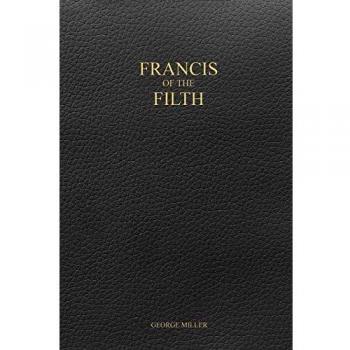 Francisco de la Suciedad - Libro de George Miller