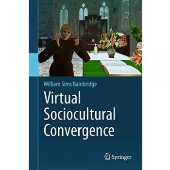 Virtual Sociocultural Convergence