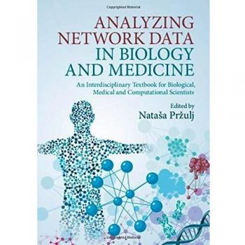 Interdisciplinary Textbook on Network Data Analysis in Biology and Medicine