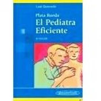 Plata Rueda. El Pediatra Eficiente.