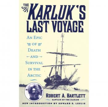 El Último Viaje del Karluk: Una Épica de Muerte y Supervivencia en el Ártico