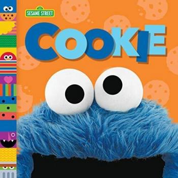 Cookie (Sesame Street Board Books) (Sesame Street Friends