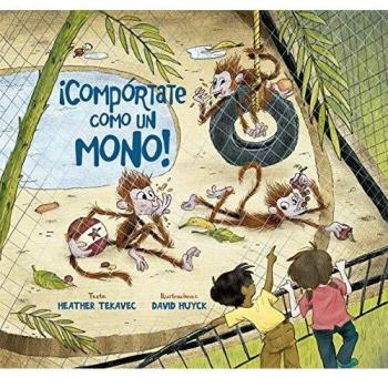 ¡Compórtate Como un mono!