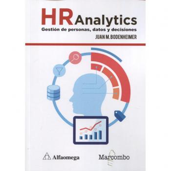 HR Analytics: gestión de personas, datos y decisiones - Juan M. Bodenheimer
