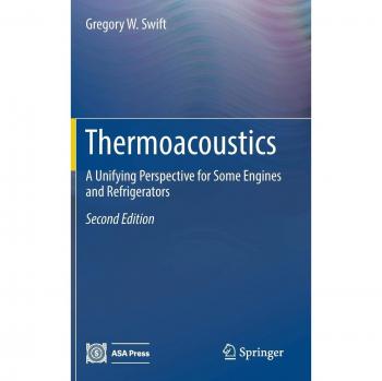 Thermoacoustics: A Unifying Perspective for Some Engines and Refrigerators