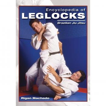 Enciclopedia de Llaves de Pierna: Jiu Jitsu Brasileño