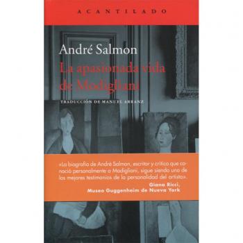 La apasionada vida de Modigliani - André Salmon