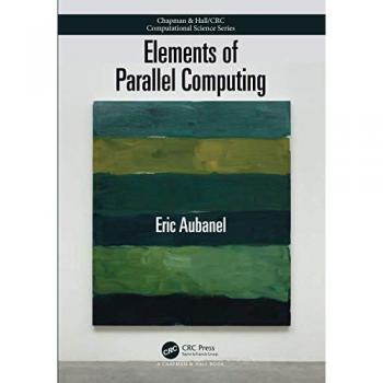 Elements of Parallel Computing