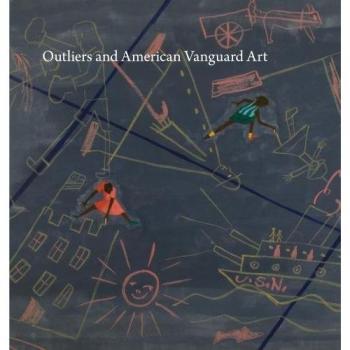 Outliers and American Vanguard Art