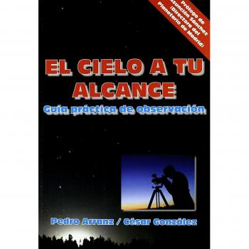 El Cielo a tu alcance: Guía práctica de observación