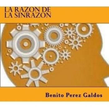 La Razon de la Sinrazon