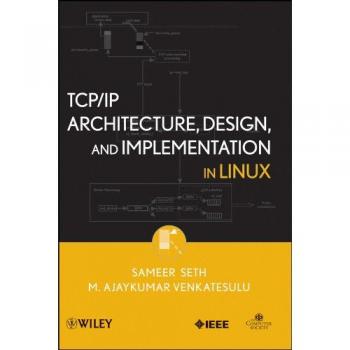 TCP/IP Architecture and Implementation in Linux: Comprehensive Guide (Hardback)