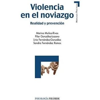 Violencia en el noviazgo: Realidad y prevención