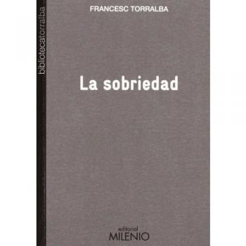 La sobriedad