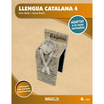 Llengua catalana 4t ESO. Llibre de l'alumne i Documents Web: Adaptat a la nova normativa - Aavv