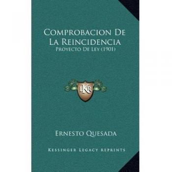 Comprobacion de La Reincidencia: Proyecto de Ley