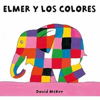 Elmer y los colores - David Mckee
