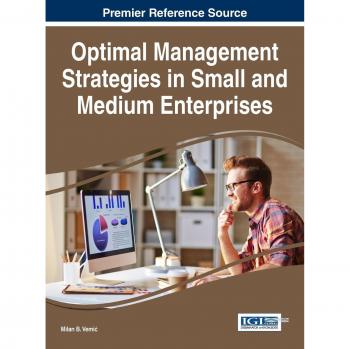 Estrategias Óptimas de Gestión para Pequeñas y Medianas Empresas (Avances en Logística, Operaciones y Ciencia de la Gestión)