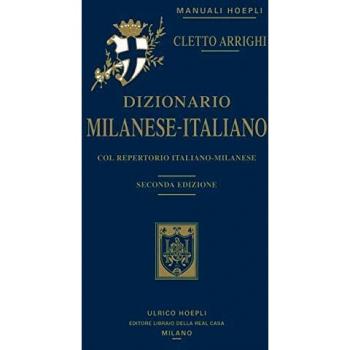 DICCIONARIO MILANESE-ITALIANO CON REPERTORIO ITALIANO-MILANÉS (MILANO)