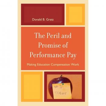 Performance Pay in Education: Balancing Risks and Rewards