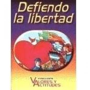 Defiendo La Libertad
