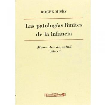Las patologías límites de la infancia