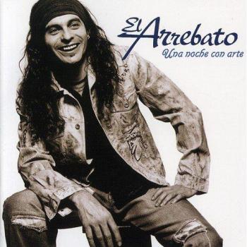 Una Noche Con Arte - Arrebato