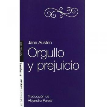 Orgullo Y Prejuicio. - Jane Austen