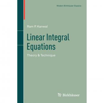 Linear Integral Equations: Theory and Techniques (Hardcover Edition)