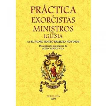 Práctica de exorcistas y ministros de la Iglesia