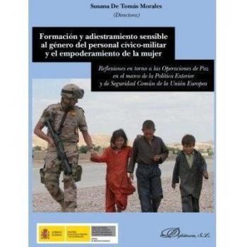 Formación y adiestramiento sensible al género del personal cívido-militar y el e