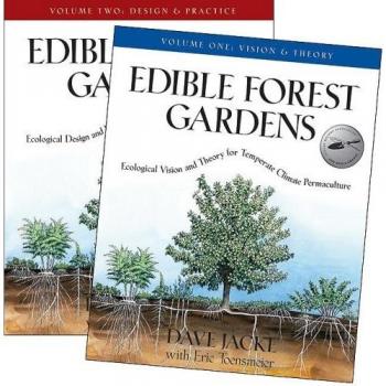 Edible Forest Gardens: Comprehensive 2-Volume Guide to Permaculture Design