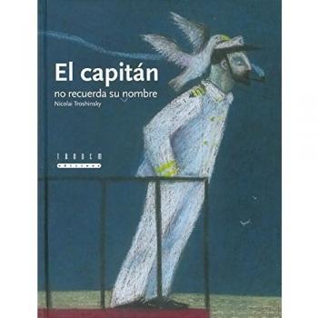 El capitán no recuerda su nombre