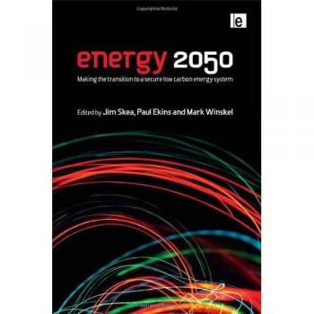 Energy 2050: Transitioning to a Secure Low-Carbon System by Vitalsource Technologies, Inc