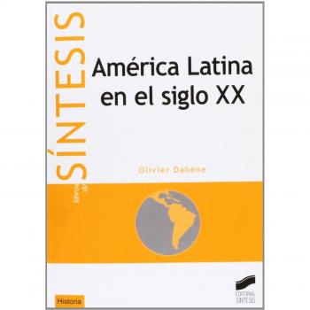 América Latina en el siglo XX: 1