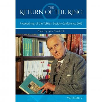El Regreso del Anillo Volumen II: Actas de la Conferencia de la Sociedad Tolkien 2012