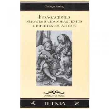 Indagaciones: Nueve estudios sobre textos e intertextos aúreos: 46