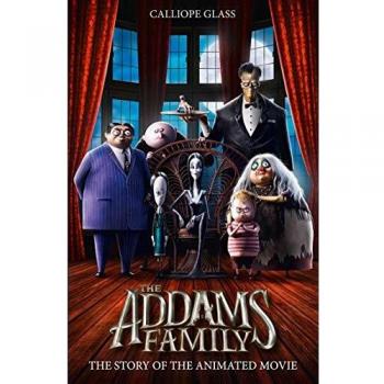 The Addams Family. The Story Of The Movie: Movie tie-in