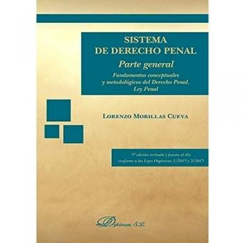 Sistema de Derecho Penal. Parte general