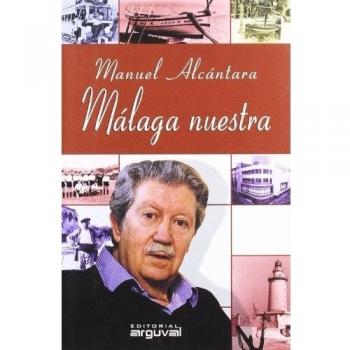 Málaga nuestra