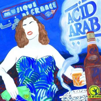 Musique De France - Acid Arab