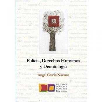Policía, Derechos humanos y Deontología: 4