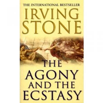 La Agonía y el Éxtasis - Libro de Irving Stone en Edición Rústica