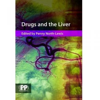 Drugs and the Liver: A Guide to Drug Handling in Liver Dysfunction