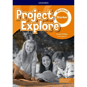 Project Explore Starter. Workbook Pack