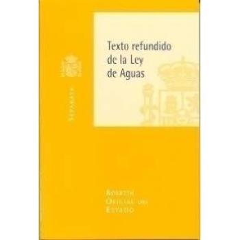 Texto refundido de la Ley de Aguas