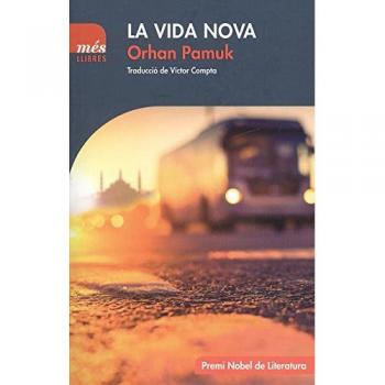 La Vida Nova: 7 - Pamuk, Orhan