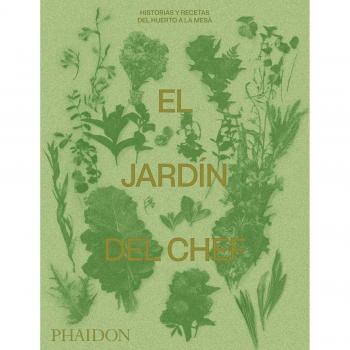 Jardín del chef - Ion By Author T Phaidon Editors With Introduct
