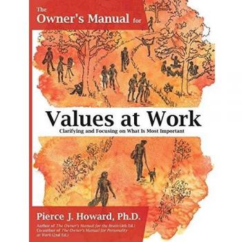 Manual del Propietario para Valores en el Trabajo: Aclarando y Enfocándose en lo Más Importante